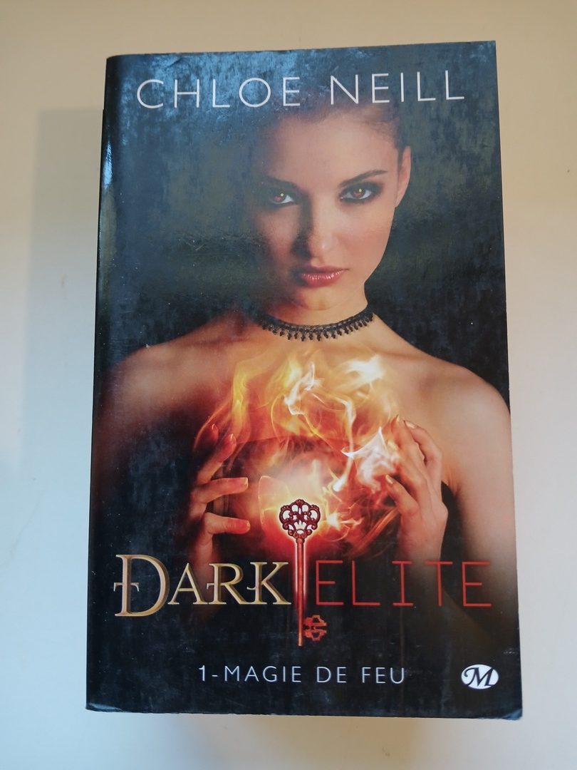 Dark Elite, Tome 1 - Magie de feu