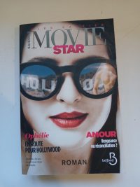 Movie Star, 3 : Hollywood