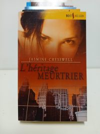 L'héritage meurtrier