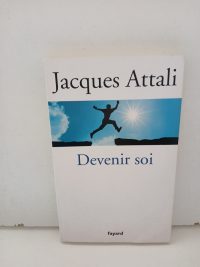 Devenir Soi - Prenez Le Pouvoir Sur Votre Vie !