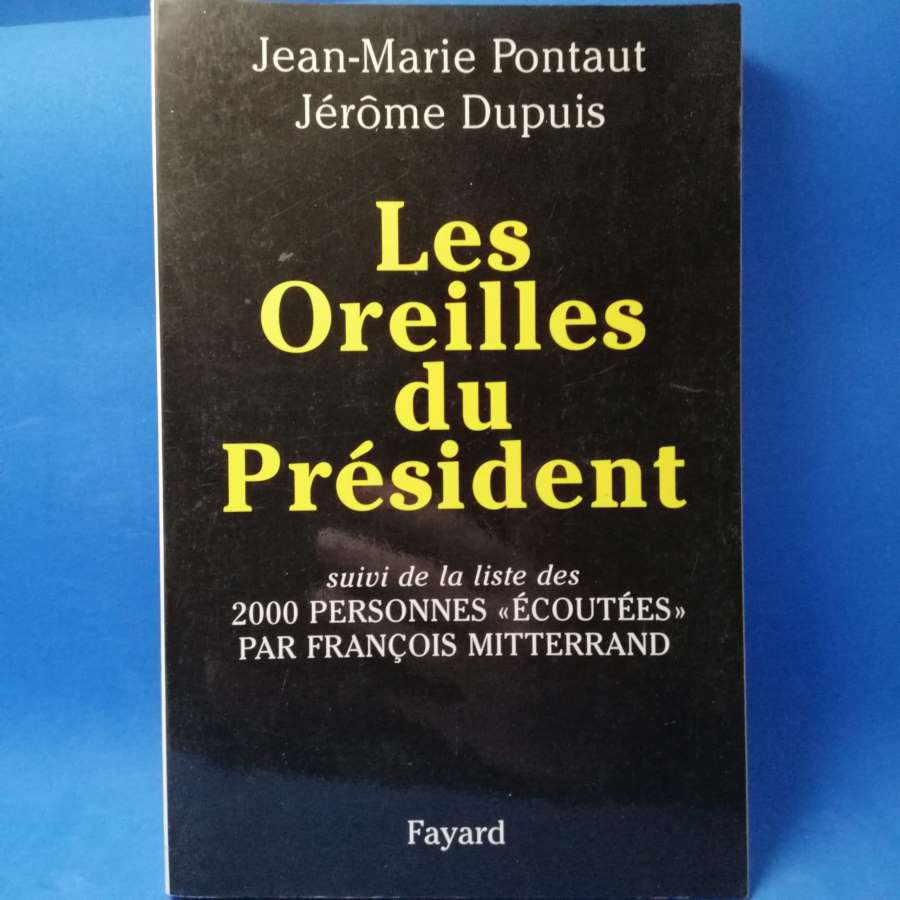 Les Oreilles du Président