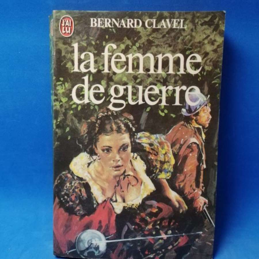 Les colonnes du ciel: La femme de guerre