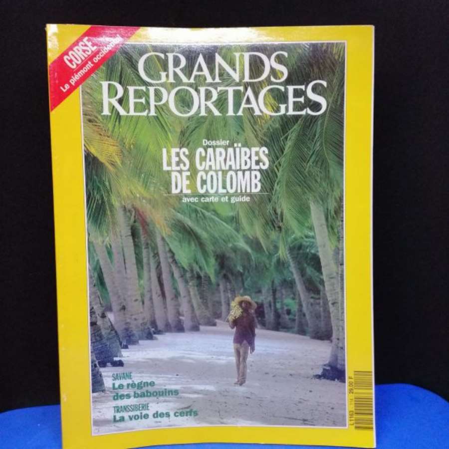 Grands reportages N°114 Les Caraibes de Colomb