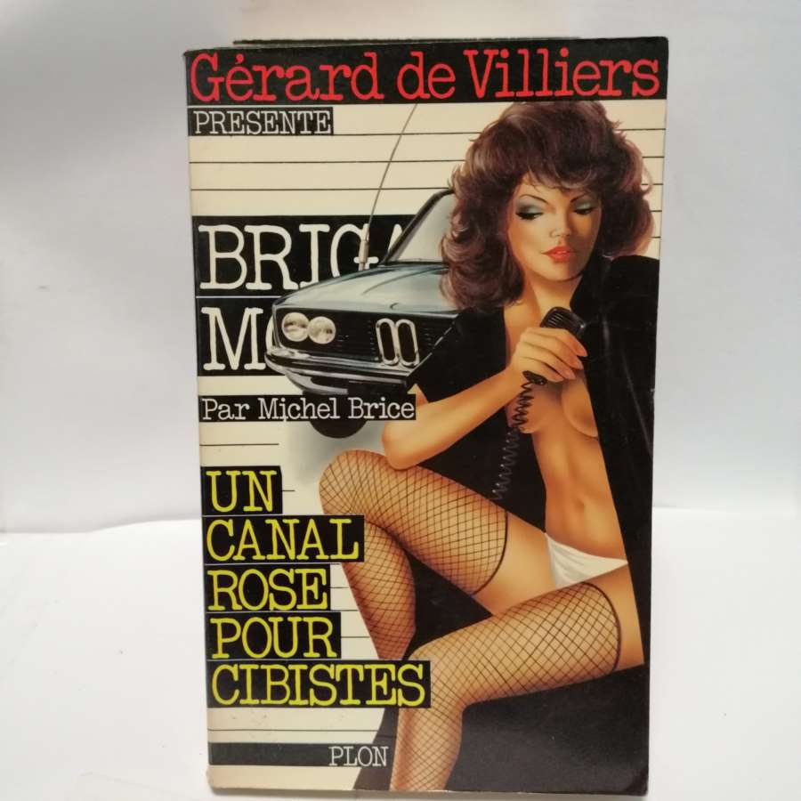 Brigade Mondaine N°34 - Un canal rose pour cibiste