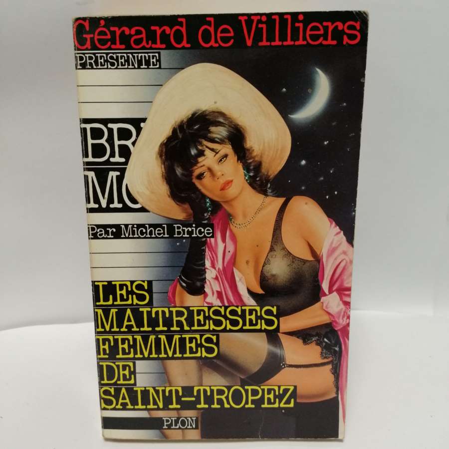 Brigade Mondaine N°76 Les maîtresses femmes de saint-Tropez