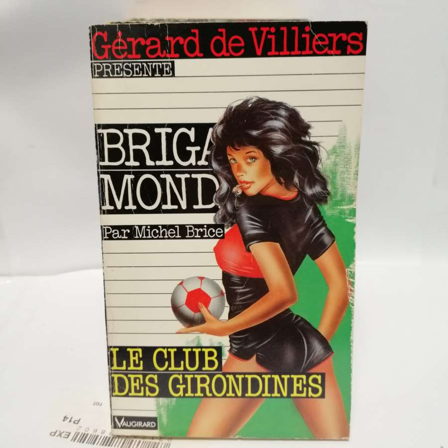 Brigade Mondaine N°122 Le club des girondines