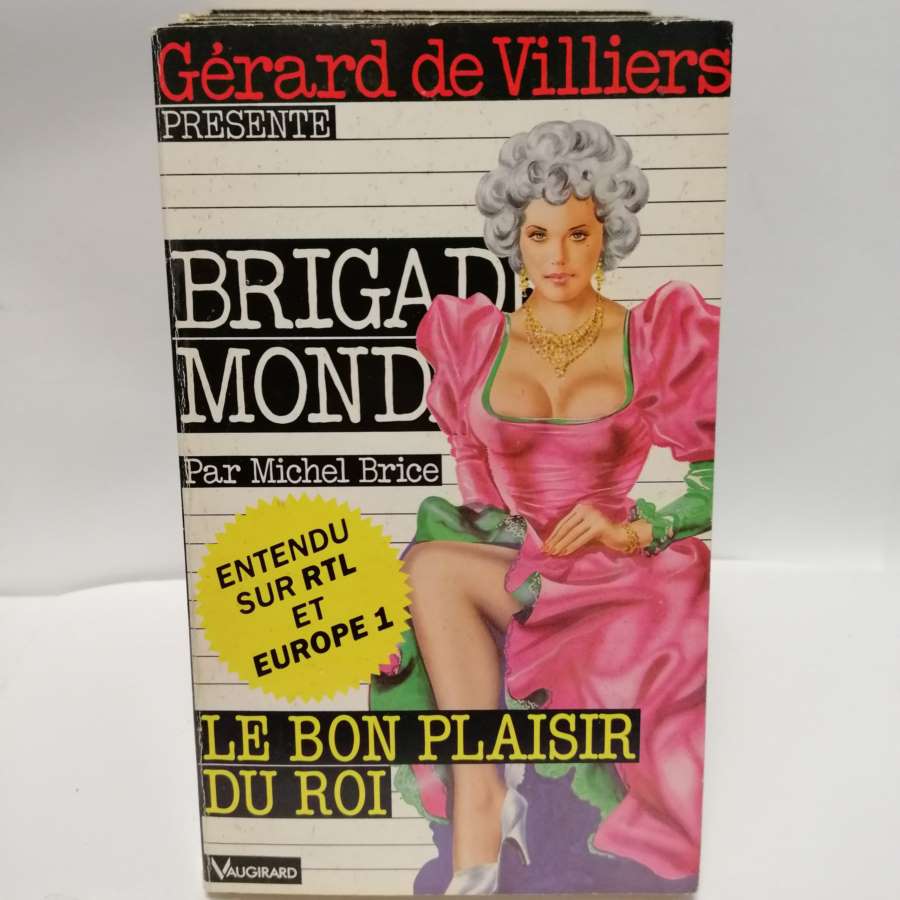 Brigade Mondaine N°134 Le bon plaisir du roi