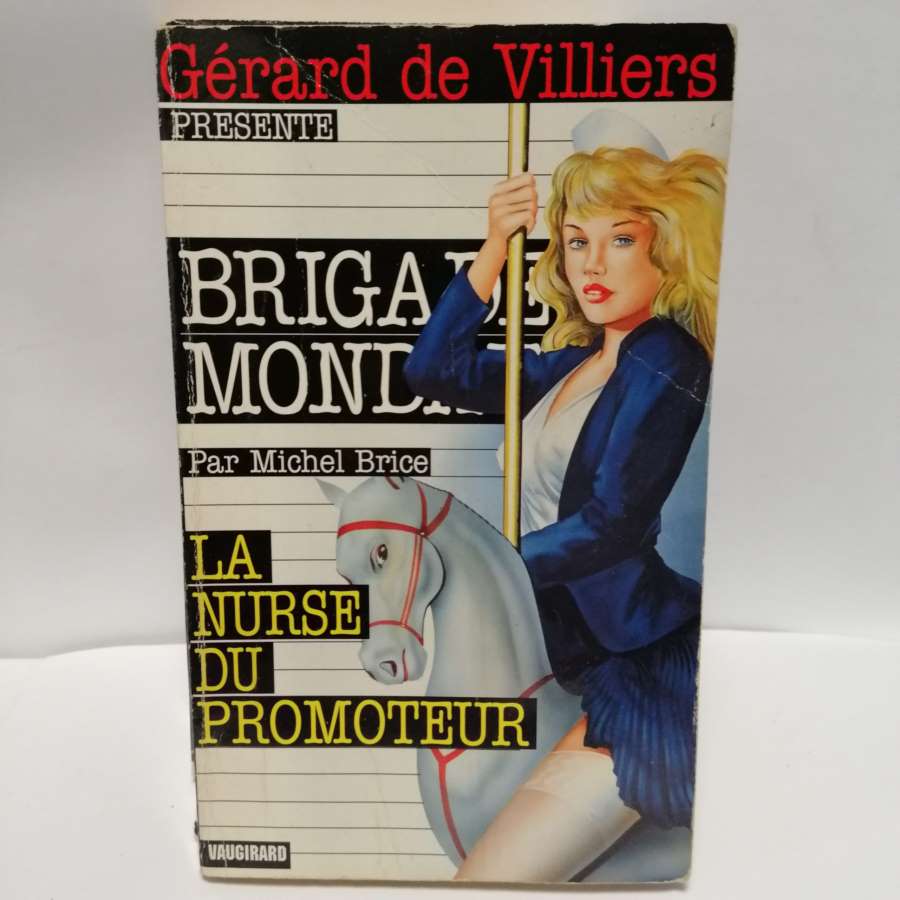 Brigade Mondaine N°166 La nurse du promoteur