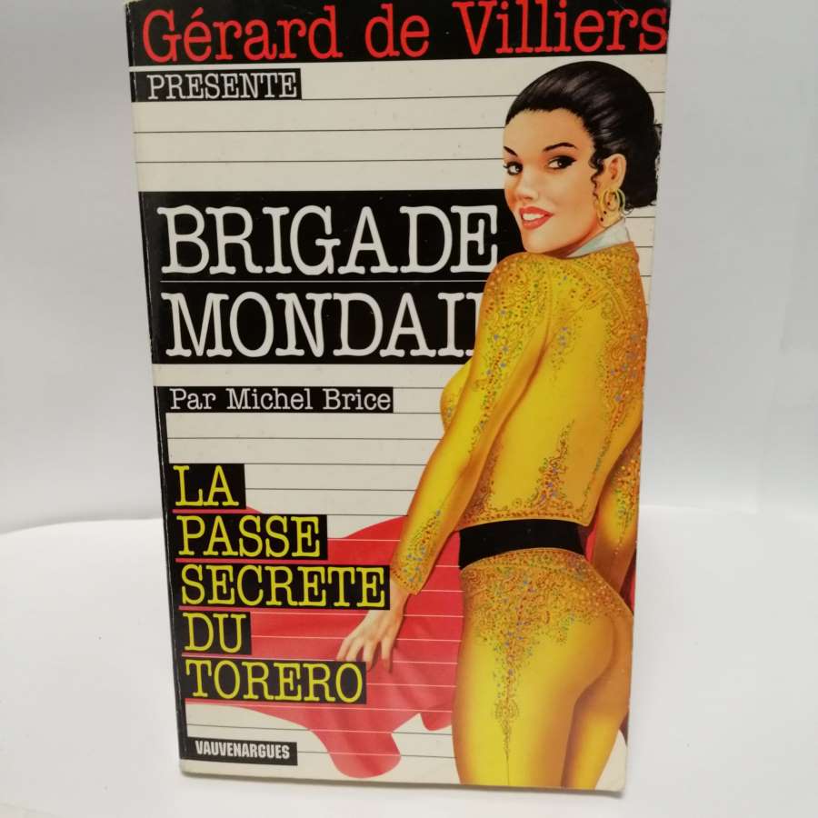Brigade Mondaine N°184 La passe secrète du torero
