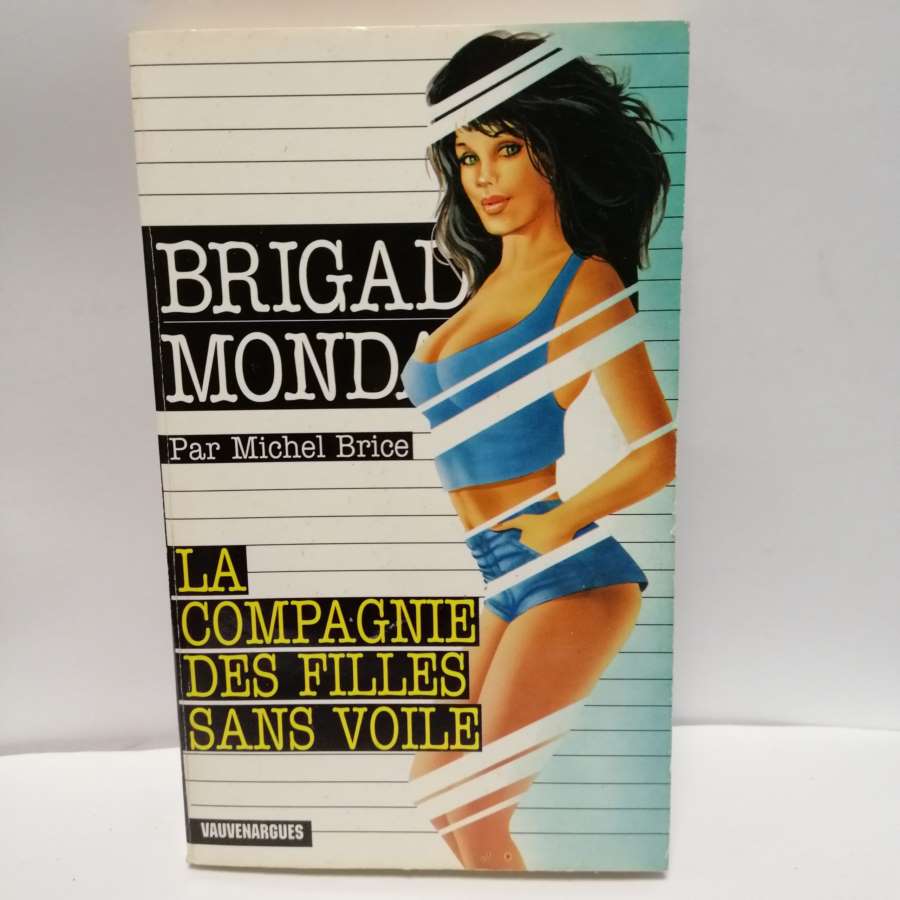 Brigade Mondaine N°208 La compagnie des filles sans voile
