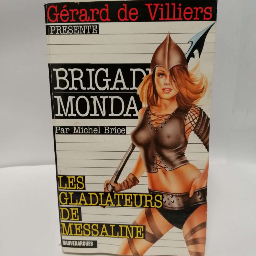 Brigade Mondaine N°230 - Les gladiateurs de messalin