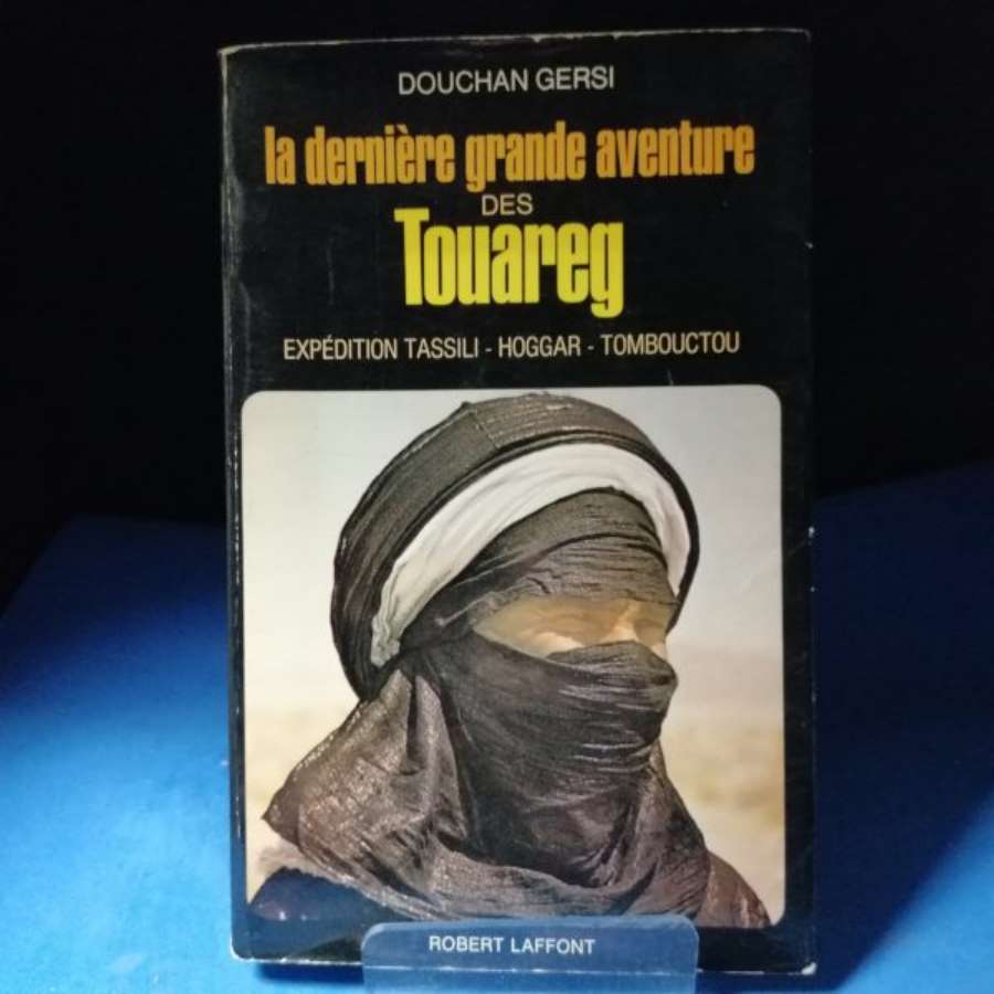 La dernière grande aventure des touareg