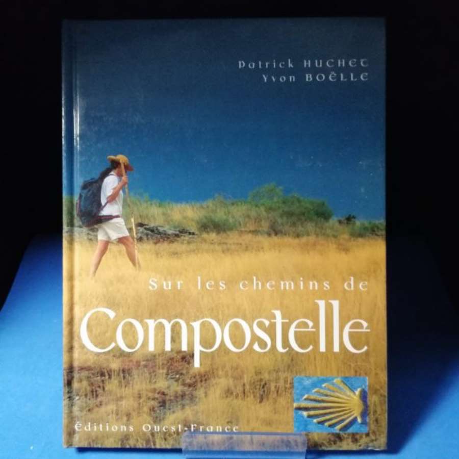 Sur les chemins de Compostelle