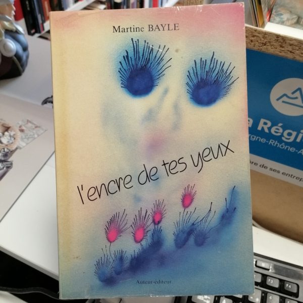 L'Encre de tes yeux