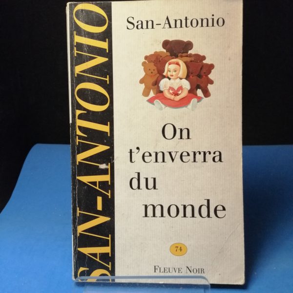 On t'enverra du monde