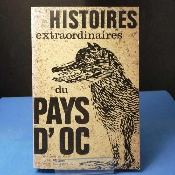 Histoires extraordinaires du pays d'Oc