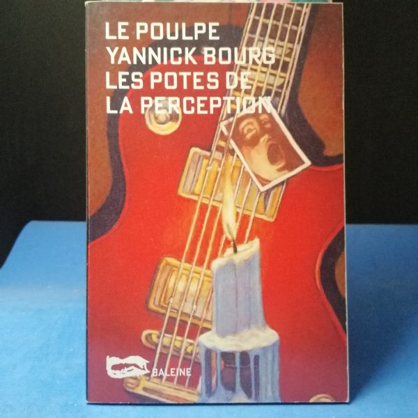 Le Poulpe: Les Potes de la perception