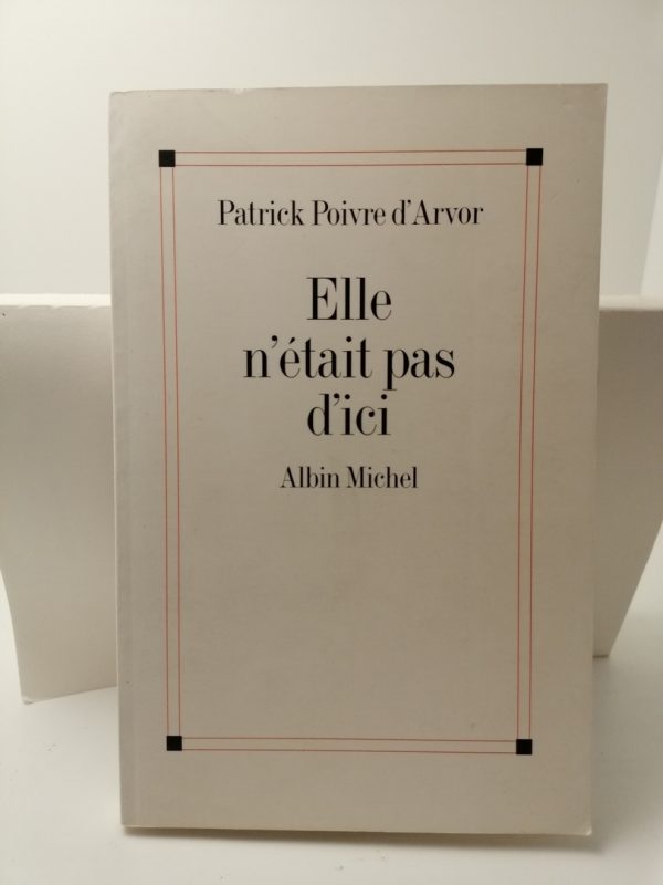 Elle n'était pas d'ici
