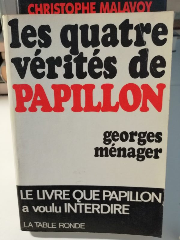 Les quatre vérités de papillon