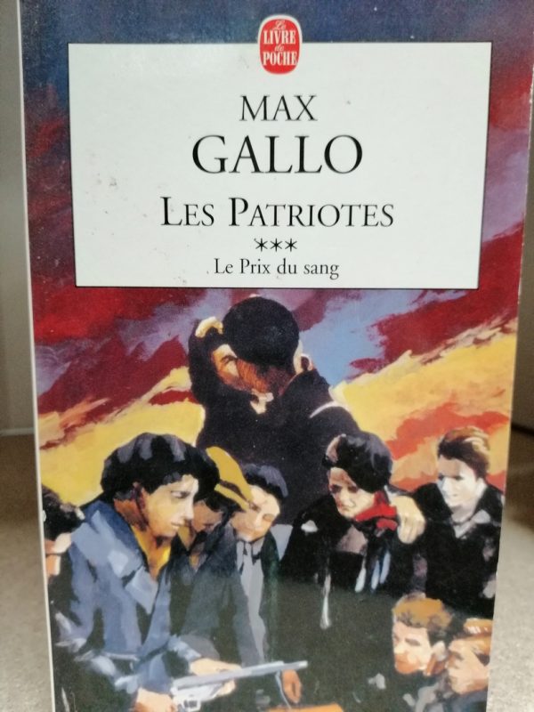 Les Patriotes, 3: Le Prix du sang