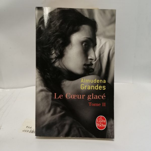 Le Coeur glacé, 2