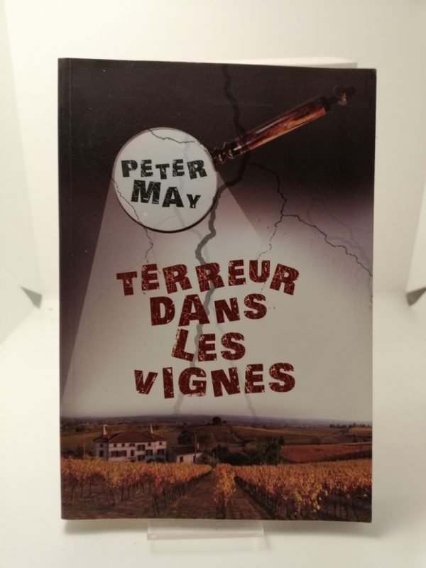Terreur dans les vignes