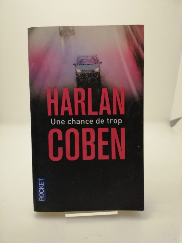 Une chance de trop