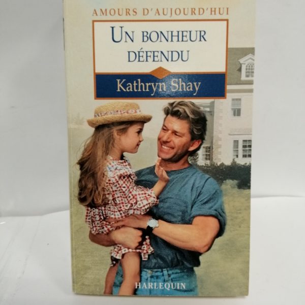 Un bonheur défendu