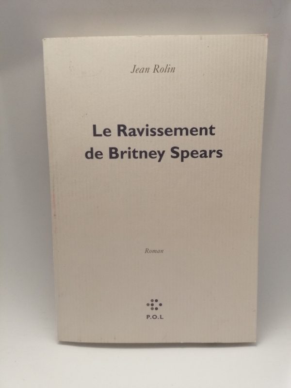 Le Ravissement de Britney Spears