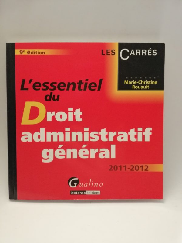 L'essentiel du Droit administratif général