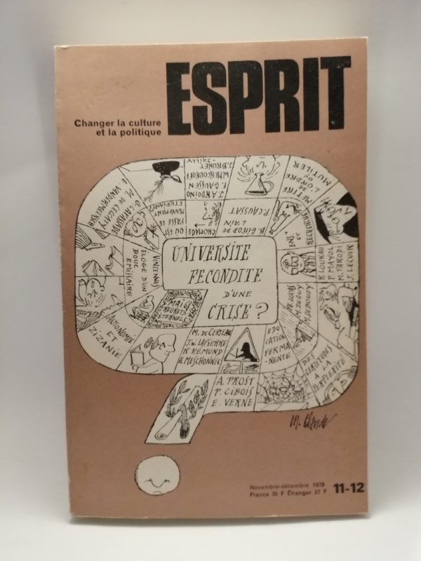Revue Esprit nov./déc. 1978 UNIVERSITE: FECONDITE D'UNE CRISE ?