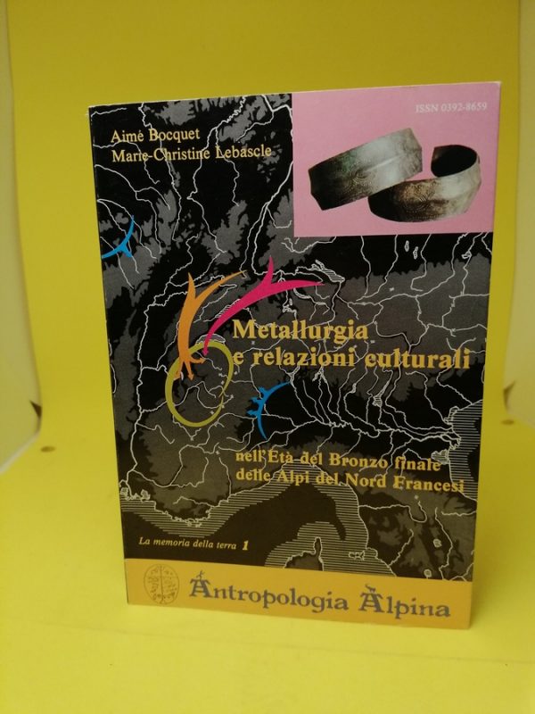 Metallurgia e relazioni culturali