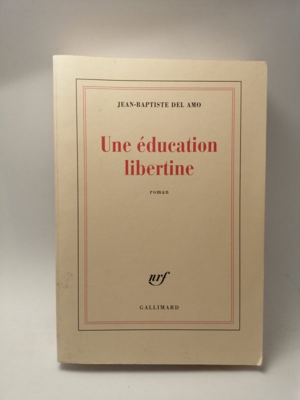 Une éducation libertine