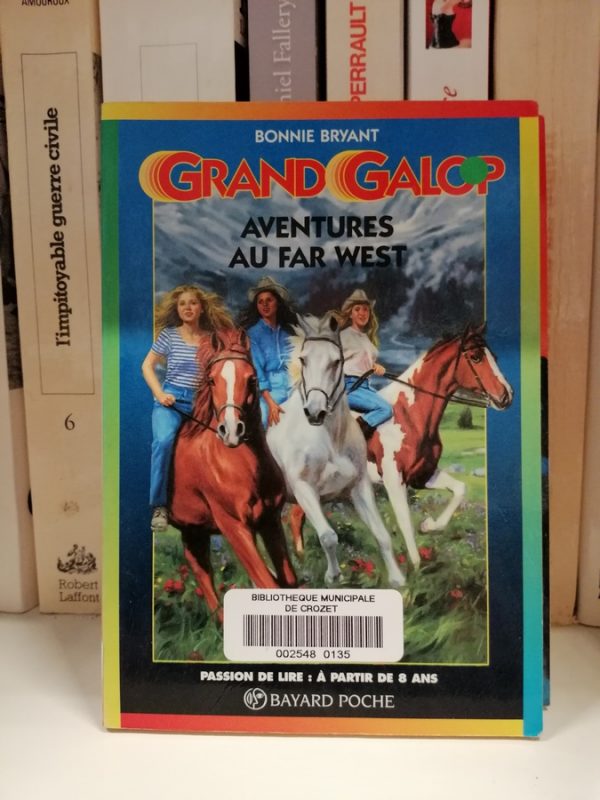 Grand Galop T10 Aventures au Far West