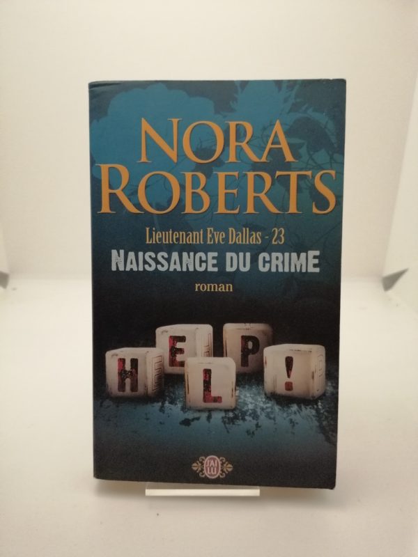 Lieutenant Eve Dallas, 23 : Naissance du crime