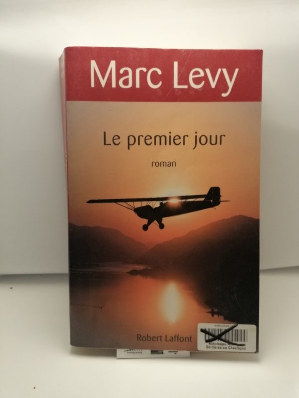 Le premier jour