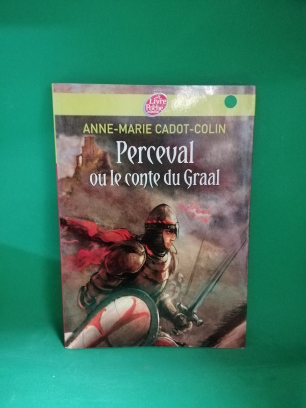 Perceval ou le Conte du Graal