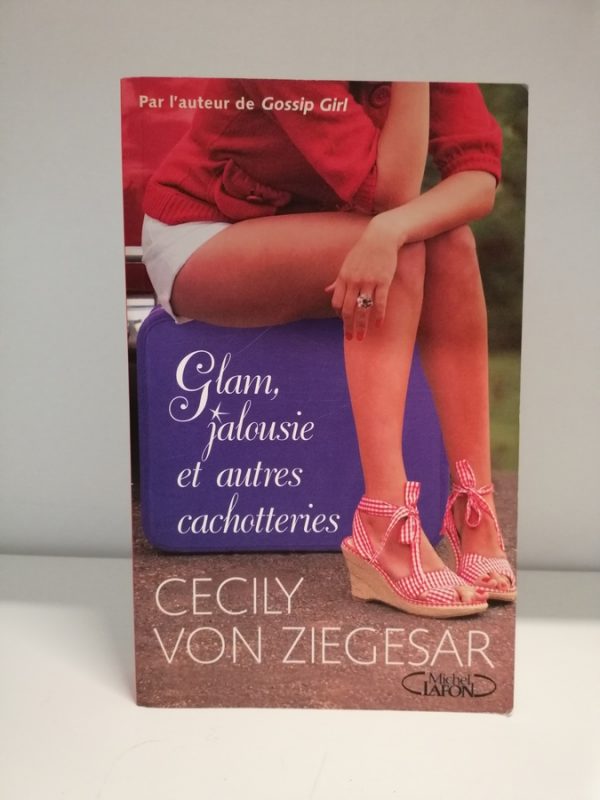 Glam, jalousie et autres cachotteries