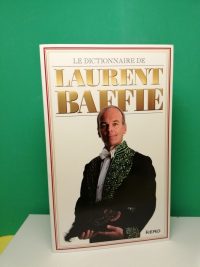 Le Dictionnaire de Laurent Baffie