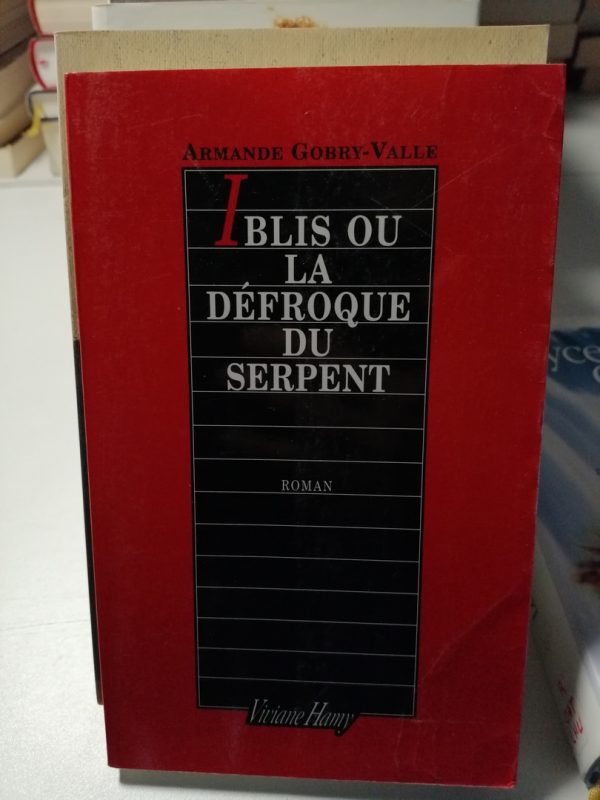Iblis, ou la défroque du serpent