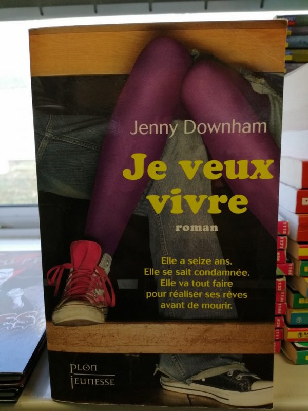 Je veux vivre