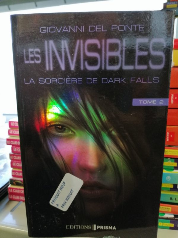 Les invisibles, 2 : La sorcière de Dark Falls