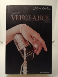 Cabaret, 2 : Vengeance