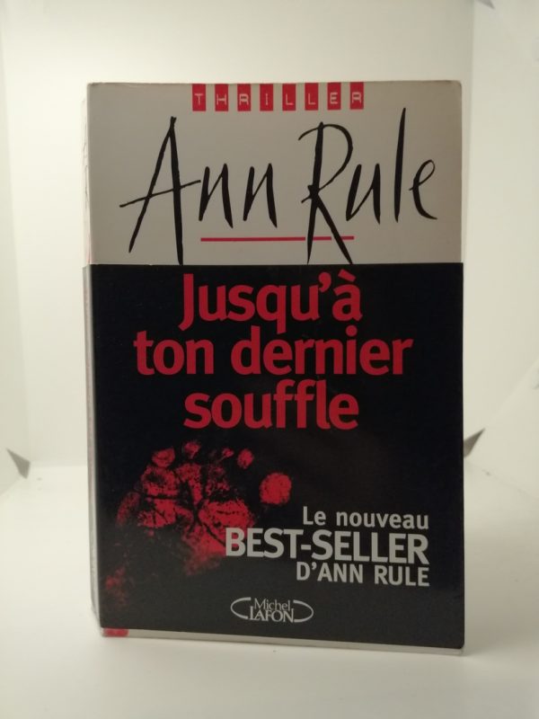 Jusqu'à ton dernier souffle