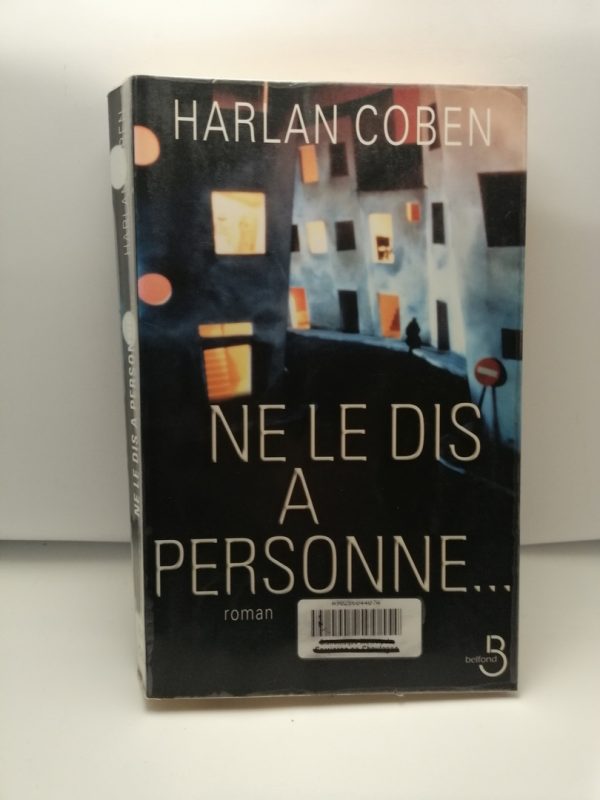 Ne le dis à personne...