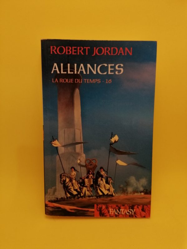 La Roue du temps, 16 Alliances