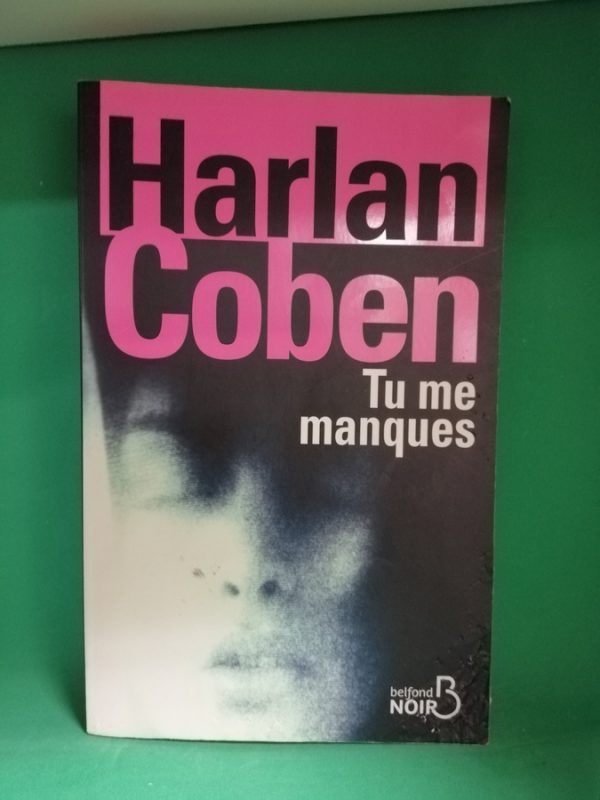 Tu me manques