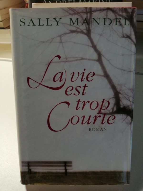 La vie est trop courte