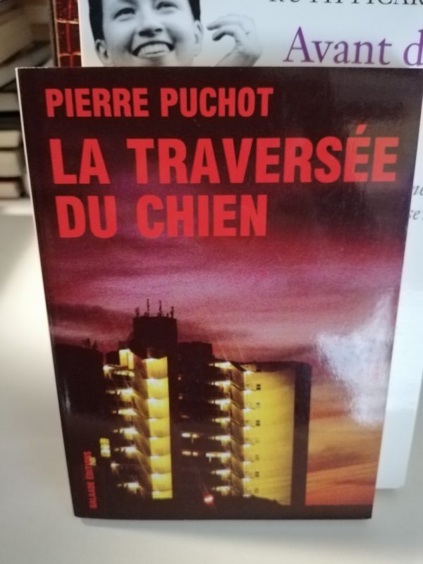 La traversée du chien