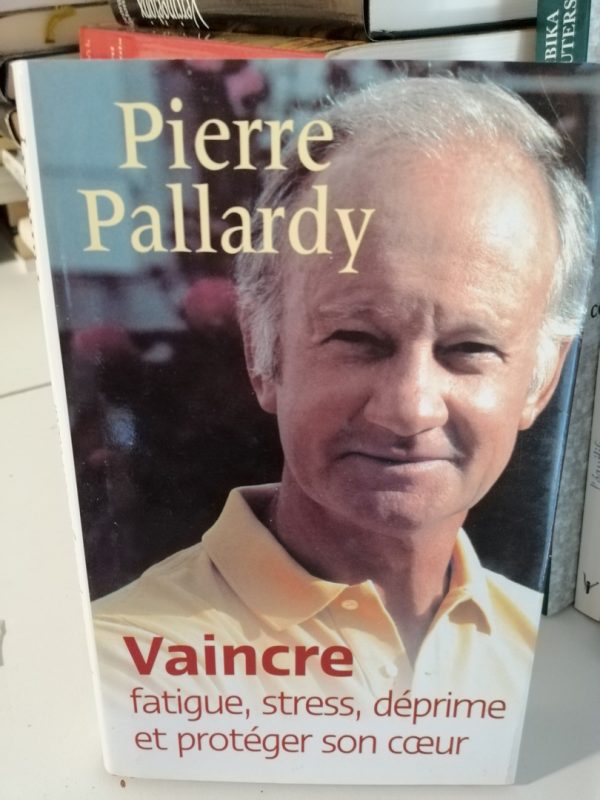 Vaincre fatigue, stress, déprime et protéger son coeur